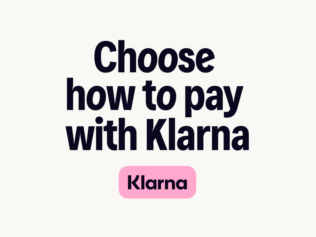 Choose how to pay with Klarna