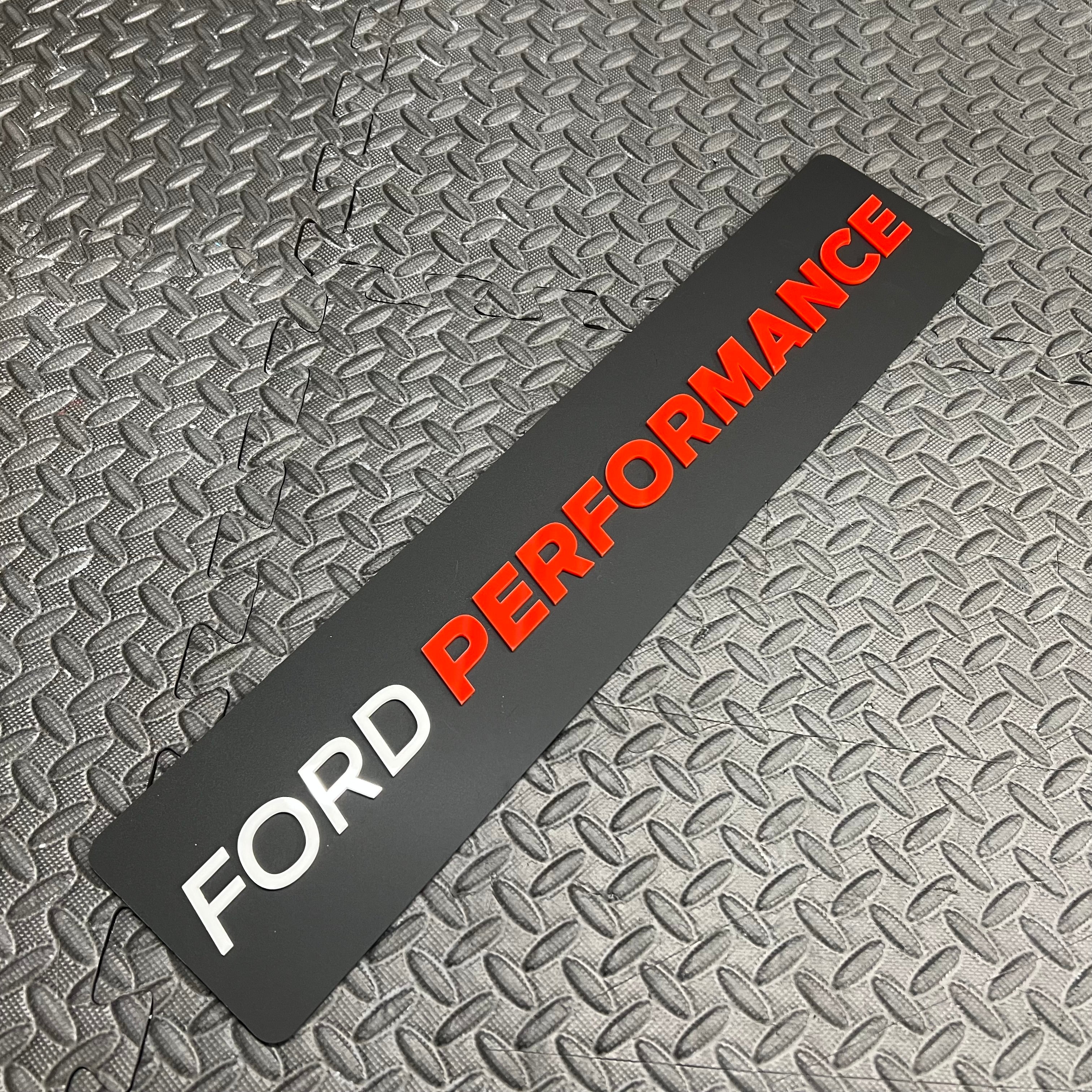 Ford Performance Vehicle Show Plate (4D Acrylic)