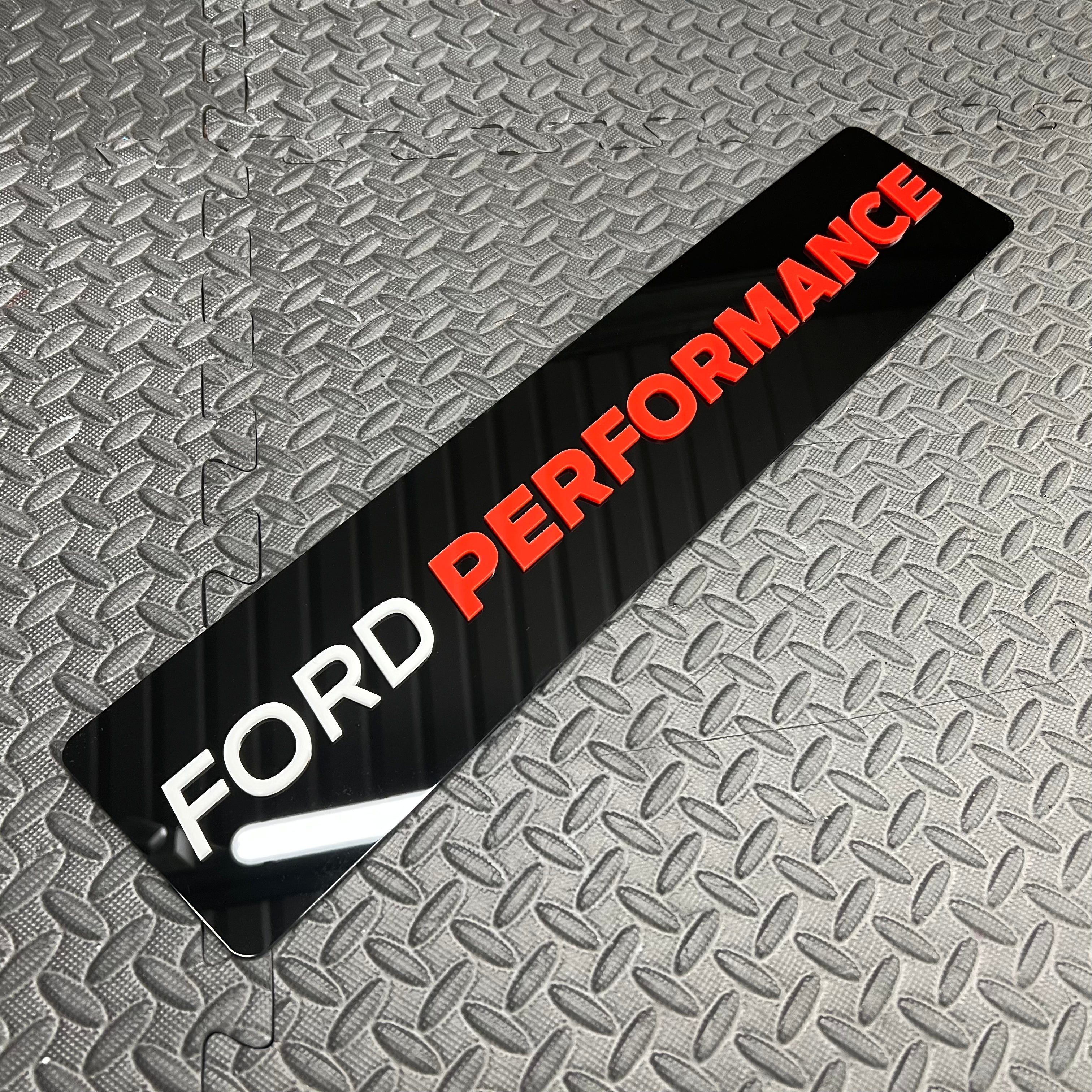 Ford Performance Vehicle Show Plate (4D Acrylic)